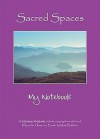 Sacred Spaces: My Notebook - Mark Ballabon, Viv Mullett, Jackie Henshall