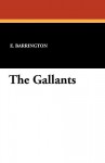 The Gallants - E. Barrington