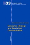 Discourse, Ideology and Specialized Communication - G. Garzone