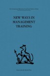 New Ways in Management Training: A Technical College Develops Its Services to Industry - Geoffrey Hutton, Cyril Sofer