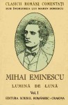 Lumină de lună - Mihai Eminescu, Marin Sorescu