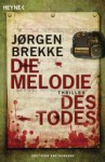 Die Melodie des Todes - Jørgen Brekke