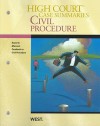 Civil Procedure: Keyed to Marcus, Redish, Sherman and Pfander's Casebook on Civil Procedure - Thomson West