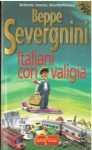 Italiani con valigia - Beppe Severgnini