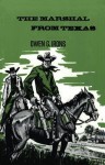 The Marshal from Texas - Owen G. Irons