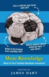 More Knowledge - James Dart