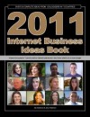 Internet Business Ideas Book 2011 - Ian Anderson, Amy Anderson