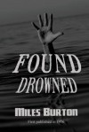 Found Drowned - Miles Burton