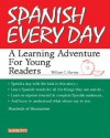 Spanish Everyday Package: A Learning Adventure for Young Readers [With 90 Minute] - William C. Harvey