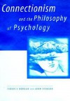 Connectionism and the Philosophy of Psychology - Terence Horgan