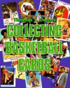 Collecting Basketball Cards - Thomas S. Owens