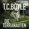 Die Terranauten - Eli Wasserscheid, Ulrike C. Tscharre, Der Hörverlag, T.C. Boyle, August Diehl