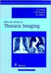 Thoracic Imaging: Self-Assessment Color Review - Sue Copley, Nestor L. Müller, David Hansell, David M. Hansell