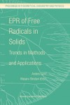 EPR of Free Radicals in Solids: Trends in Methods and Applications - Anders Lund, Masaru Shiotani