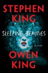 Sleeping Beauties - Owen King, Stephen King