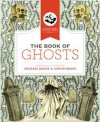 The Book of Ghosts (Michael Hague Signature Classics) - Devon Hague, Michael Hague