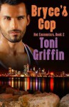 Bryce's Cop - Toni Griffin