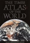 The Times Atlas of the World: Tenth Comprehensive Edition - London Times