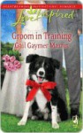 Groom in Training - Gail Gaymer Martin