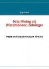 Data Mining ALS Wissensbilanz-Zubringer - Jörg Becker