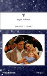 Mills & Boon : This Little Baby - Joyce Sullivan