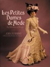 Les Petites Dames de Mode: An Adventure in Design - John R. Burbidge