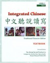 Integrated Chinese, Level 1, Part 2: Traditional Characters - Tao-Chung Yao