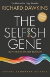 The Selfish Gene: 40th Anniversary Edition (Oxford Landmark Science) - Richard Dawkins