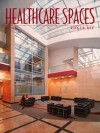 Healthcare Spaces No. 4 - Roger Yee