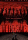 The End Games - T. Michael Martin