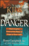 Kids in Danger - Ross Campbell, Carole Sanderson Streeter