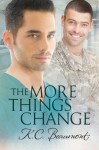 The More Things Change - K.C. Beaumont