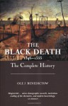 The Black Death 1346-1353: The Complete History - Ole J. Benedictow