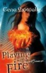 Playing with Fire - Gena Showalter