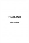 Flatland - Edwin A. Abbott