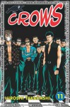 Crows Vol. 11 - Hiroshi Takahashi