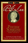 Payday Someday - Robert Greene Lee, Timothy George, Denise George