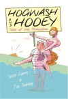 Hogwash & Hooey - Tales of the Ridiculous - Scott Cairns, Joe Toakley