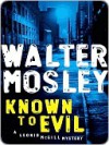 Known to Evil: A Leonid McGill Mystery - Walter Mosley