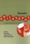 Dennett's Philosophy: A Comprehensive Assessment - Don Ross