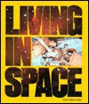 Living In Space - Don Berliner, Don Berlinger