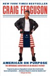 American on Purpose - Craig Ferguson