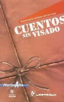 Cuentos Sin Visado: Antologia Cubano-Mexicana - Lectorum