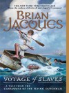 Voyage of Slaves - Brian Jacques