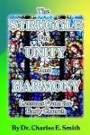 The Struggle for Unity and Harmony: Lessons from the Early Church - Charles Smith