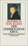 Der zerbrochene Krug - Heinrich von Kleist