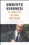 Il diritto di non soffrire - Umberto Veronesi