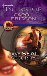 Navy SEAL Security - Carol Ericson