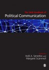 The Sage Handbook of Political Communication - Holli A. Semetko, Margaret Scammell