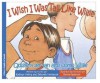 I Wish I Was Tall Like Willie / Quisiera ser tan alto como Willie (Bilingual English/Spanish) - Kathryn Heling, Deborah Hembrook